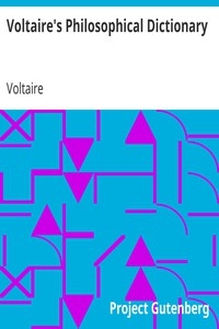 Voltaire's Philosophical Dictionary