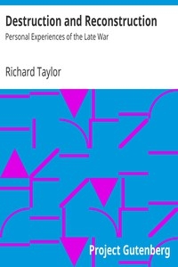 Destruction and Reconstruction: Personal Experiences of the Late War