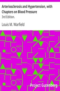 Arteriosclerosis and Hypertension, with Chapters on Blood Pressure 3rd Edition.