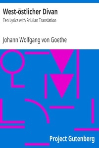 West-östlicher Divan: Ten Lyrics with Friulian Translation