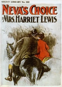 Neva's choice A sequel to 