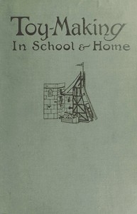 Toy-Making in School and Home