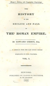 The History of the Decline and Fall of the Roman Empire Table of Contents with links in the HTML file to the two Project Gutenberg editions (12 volumes)