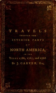 يسافر عبر الأجزاء الداخلية لأمريكا الشمالية ، في الأعوام 1766 و 1767 و 1768