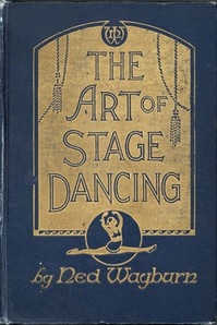 The Art of Stage Dancing The Story of a Beautiful and Profitable Profession