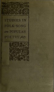 Studies in Folk-Song and Popular Poetry
