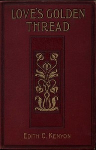 Love's Golden Thread