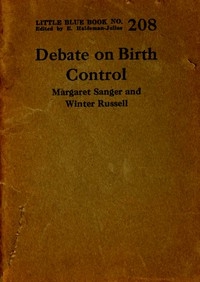 Debate on birth control. Margaret Sanger and Winter Russell