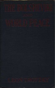 The Bolsheviki and World Peace