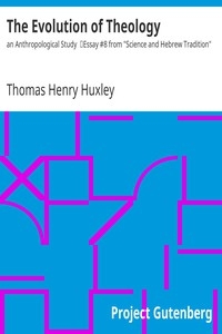The Evolution of Theology: an Anthropological Study Essay #8 from 