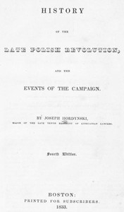 History of the Late Polish Revolution and the Events of the Campaign