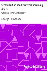 Second Edition of A Discovery Concerning Ghosts With a Rap at the 
