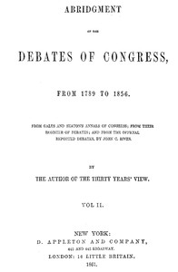 Abridgment Of The Debates Of Congress, From 1789 To 1856, Vol. 2 (of 16)