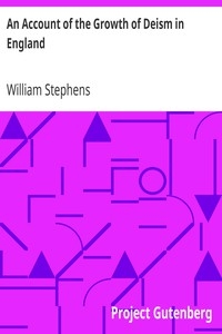 An Account of the Growth of Deism in England