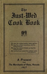 The Just-Wed Cook Book A Present from The Merchants of Reno, Nevada