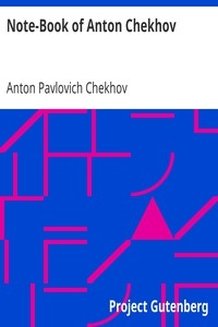Note-Book of Anton Chekhov