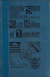 The Story of the East Riding of Yorkshire