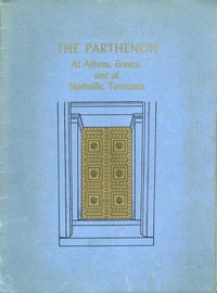 The Parthenon At Athens, Greece And At Nashville, Tennessee