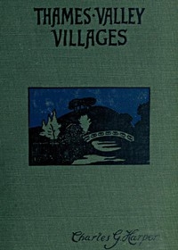 Thames Valley Villages, Volume 1 (of 2)