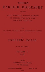 Modern English Biography (volume 1 of 4) A-H