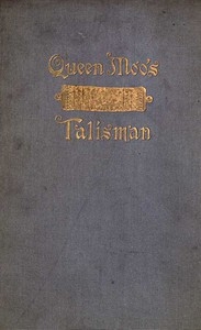 Queen Moo's Talisman: The Fall of the Maya Empire