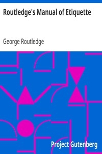 Routledge's Manual of Etiquette