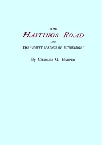 The Hastings Road And The 