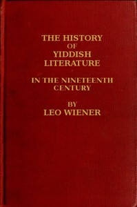 The History of Yiddish Literature in the Nineteenth Century
