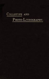 Collotype and Photo-lithography