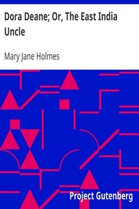 Dora Deane; Or, The East India Uncle