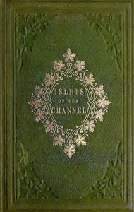 The Islets of the Channel