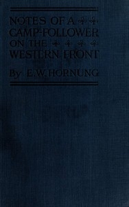 Notes of a Camp-Follower on the Western Front