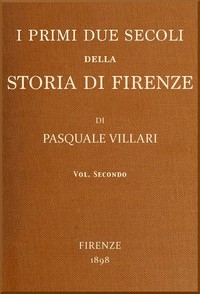 I primi due secoli della storia di Firenze, v. 2