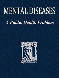 Mental diseases: a public health problem