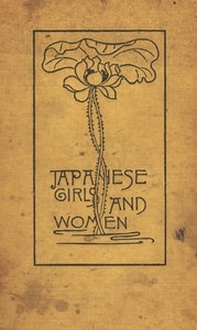 Japanese Girls and Women Revised and Enlarged Edition