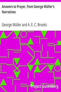 Answers to Prayer, from George Müller's Narratives