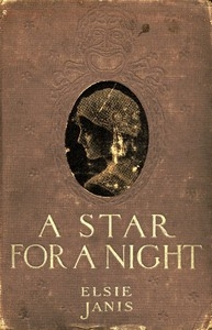 A Star for a Night: A Story of Stage Life