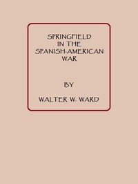 Springfield in the Spanish American War