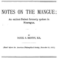 Notes on the Mangue: An Extinct Dialect Formerly Spoken in Nicaragua