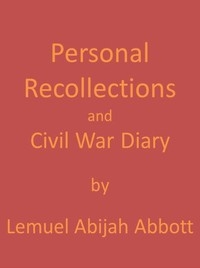 الذكريات الشخصية ومذكرات الحرب الأهلية ، 1864