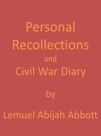 الذكريات الشخصية ومذكرات الحرب الأهلية ، 1864