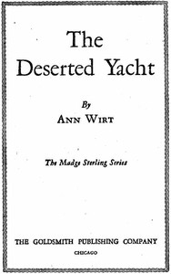The Deserted Yacht Madge Sterling Series, #2