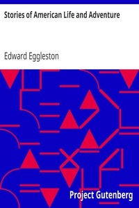 Stories of American Life and Adventure