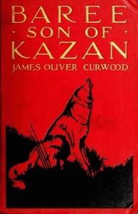 Baree, Son Of Kazan