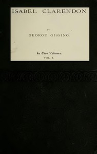 Isabel Clarendon, Vol. 1 (of 2)