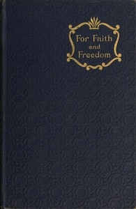 For Faith and Freedom