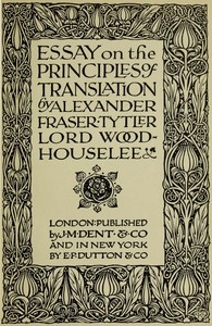 Essay on the Principles of Translation