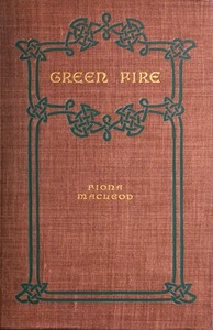 Green Fire: A Romance