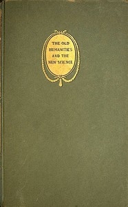 The Old Humanities and the New Science
