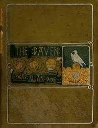  The Works of Edgar Allan Poe, The Raven Edition
Table Of Contents And Index Of The Five Volumes 